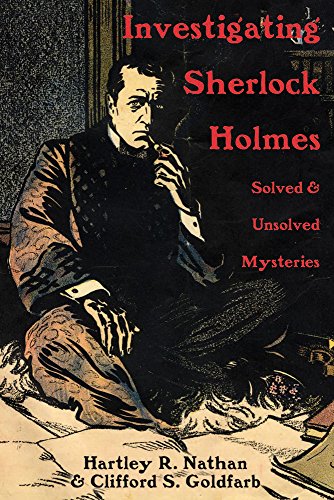 Stock image for Investigating Sherlock Holmes Solved Unsolved Mysteries for sale by PBShop.store UK