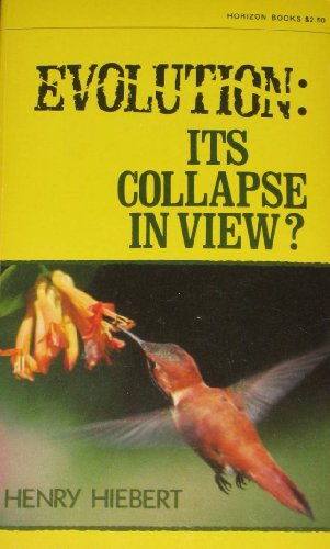 Evolution: Its Collapse in View?