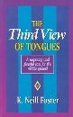 Stock image for The Third View of Tongues for sale by Wonder Book