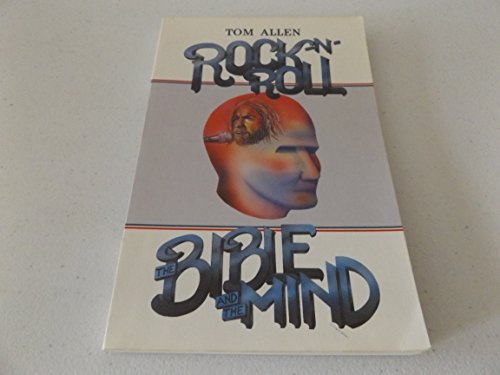 Stock image for Rock 'N' Roll, the Bible and the Mind for sale by Wonder Book