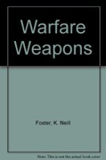 Stock image for Warfare Weapons for sale by ThriftBooks-Dallas