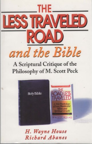 Imagen de archivo de The Less Traveled Road and the Bible a la venta por ThriftBooks-Dallas