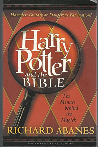 Beispielbild fr Harry Potter and the Bible : The Menace Behind the Magick zum Verkauf von Wonder Book