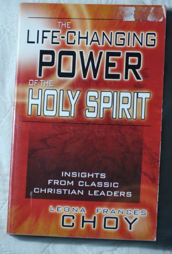 9780889652286: Life - Changing Power Of The Holy Spirit: Insights From Classic Christian Leaders