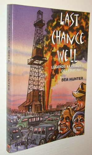 Stock image for Last Chance Well for sale by Half Price Books Inc.