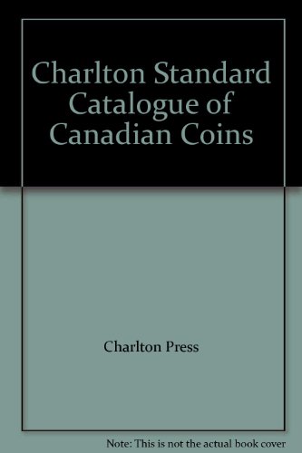 Stock image for Charlton Standard Catalogue of Canadian Coins for sale by Hawking Books