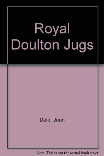 9780889680920: Royal Doulton Jugs