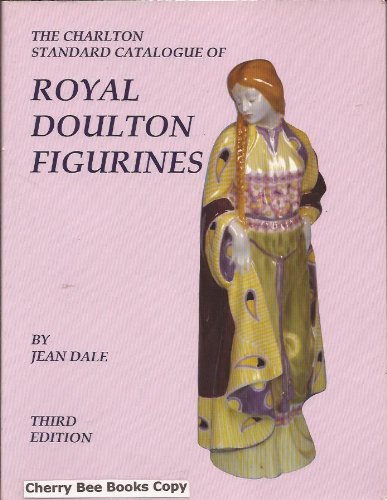 Stock image for Royal Doulton Figurines (3rd Edition) - The Charlton Standard Catalogue for sale by Wonder Book