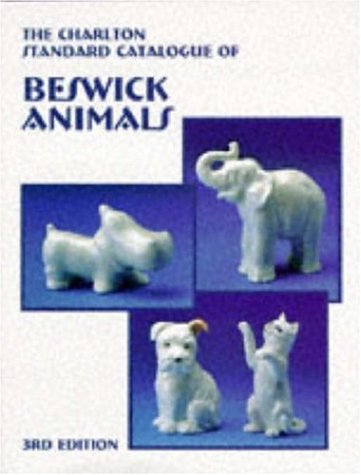 9780889681859: Charlton Standard Catalogue of Beswick Animals