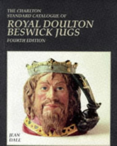 Stock image for The Charlton Standard Catalogue of Royal Doulton Beswick Jugs for sale by JARBOOKSELL