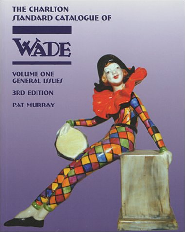 Beispielbild fr Wade General Issues Volume 1 (3rd Edition) - The Charlton Standard Catalogue zum Verkauf von WorldofBooks