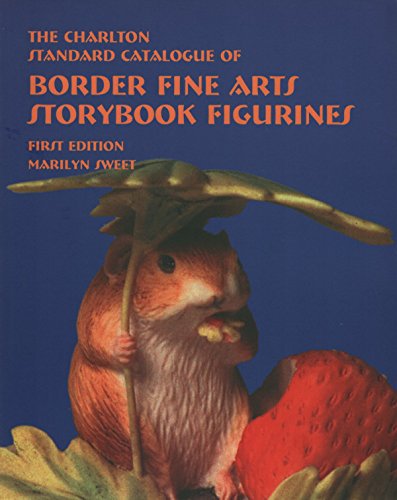 Beispielbild fr Border Fine Arts Storybook Figurines (1st Edition) - The Charlton Standard Catalogue zum Verkauf von WorldofBooks