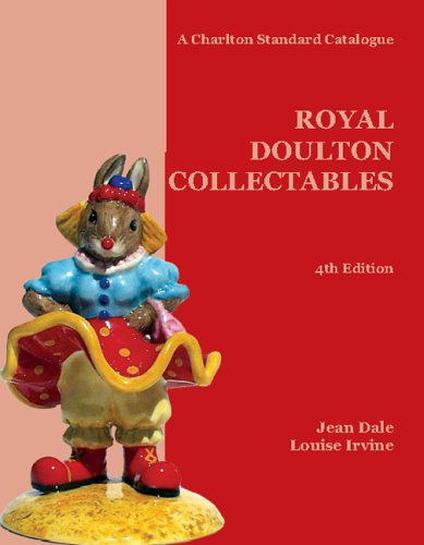 Stock image for Royal Doulton Collectables: A Charlton Standard Catalogue for sale by GF Books, Inc.