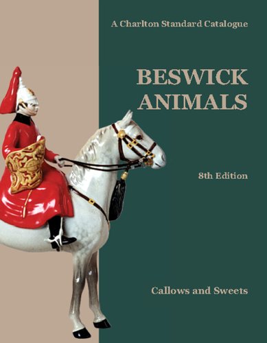 Beispielbild fr Beswick Animals, Eighth Edition: A Charlton Standard Catalogue by Callows, Sweets (2005) Paperback zum Verkauf von ThriftBooks-Dallas