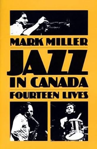 Jazz in Canada: Fourteen Lives