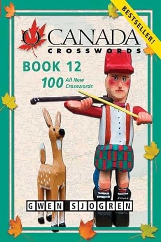 Beispielbild fr O Canada Crosswords Book 12: 100 All New Crosswords zum Verkauf von Books Unplugged
