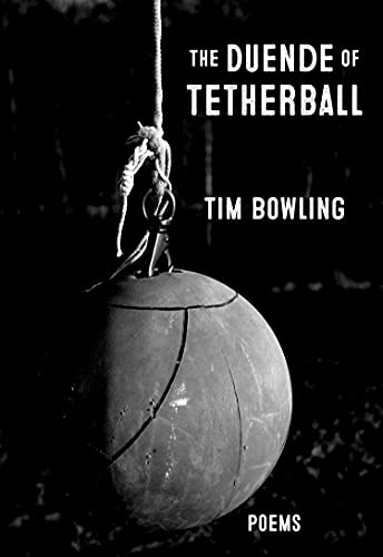 Stock image for The Duende of Tetherball for sale by Books From California