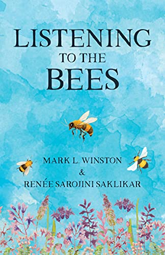 Beispielbild fr Listening to the Bees zum Verkauf von Better World Books: West