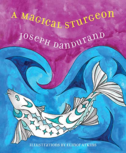 Beispielbild fr A Magical Sturgeon zum Verkauf von Better World Books