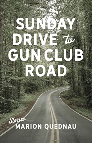9780889713987: Sunday Drive to Gun Club Road