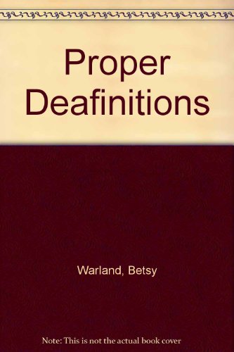 Stock image for Proper Deafinitions. for sale by Black Cat Hill Books