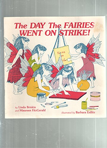 Stock image for Day the Fairies Went on Strike for sale by G3 Books