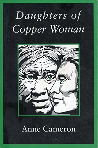Beispielbild fr Daughters of Copper Woman zum Verkauf von ThriftBooks-Dallas