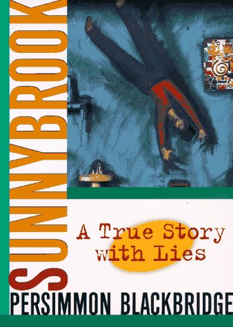 9780889740600: Sunnybrook: A True Story with Lies