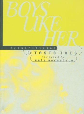 Stock image for Boys Like Her: Transfictions for sale by The Happy Book Stack