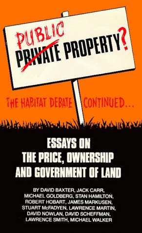 9780889750173: Public property?: The Habitat debate continued : essays on the price, ownership and government of land