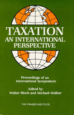 9780889750463: Taxation: An International Perspective