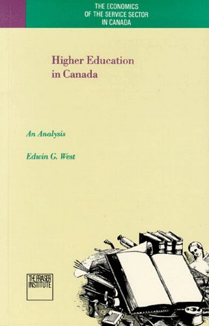 Higher Education in Canada an Analysis (9780889751071) by West, E.