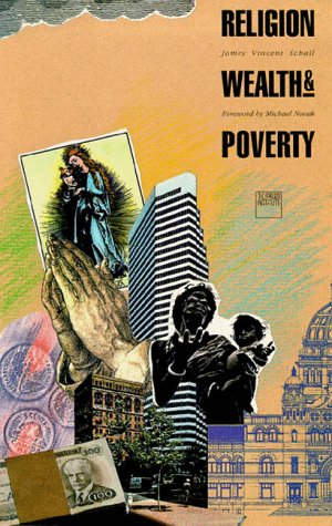 Beispielbild fr Religion, Wealth and Poverty zum Verkauf von Better World Books