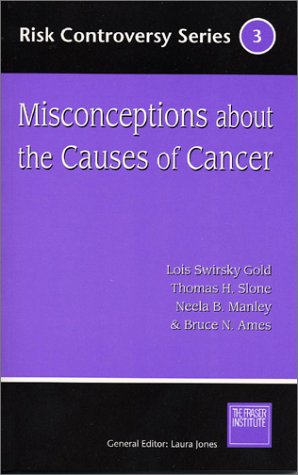 Stock image for Misconceptions about the Causes of Cancer for sale by Gulf Coast Books