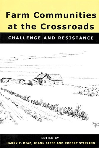 Stock image for Farm Communities at the Crossroads: Challenge and Resistance for sale by Second Story Books, ABAA