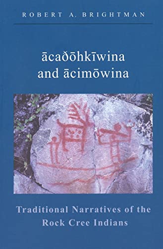 Imagen de archivo de Traditional Narratives of the Rock Cree Indians a la venta por Midtown Scholar Bookstore