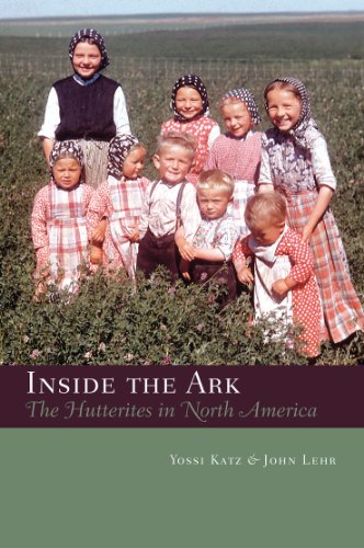 9780889772823: Inside the Ark: The Hutterites in Canada and the United States (Canadian Plains Studies)