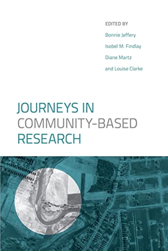 Beispielbild fr Journeys in Community-Based Research zum Verkauf von Blackwell's
