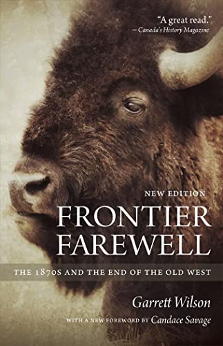 9780889773615: Frontier Farewell: The 1870s and the End of the Old West