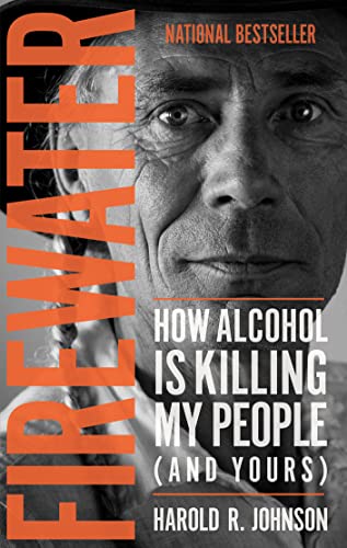 Imagen de archivo de Firewater: How Alcohol Is Killing My People (and Yours) a la venta por Zoom Books Company