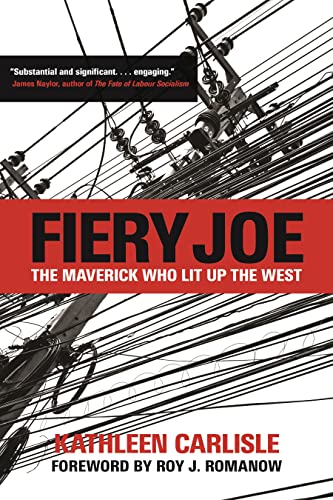 Stock image for Fiery Joe: The Maverick Who Lit Up The West for sale by Bookmonger.Ltd