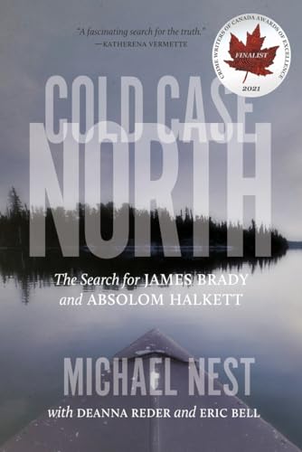 Imagen de archivo de Cold Case North: The Search for James Brady and Absolom Halkett a la venta por Goodwill