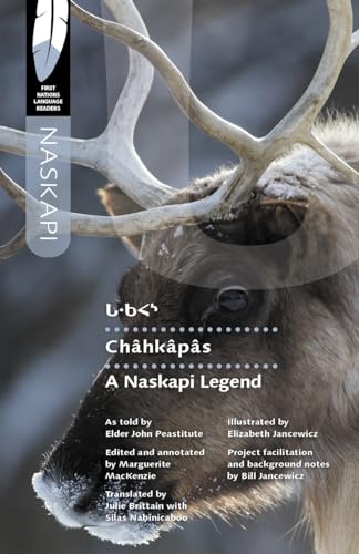 9780889778290: Chhkps: A Naskapi Legend