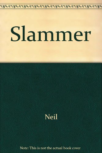 Slammer (9780889781115) by Neil