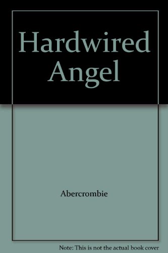 Hardwired Angel