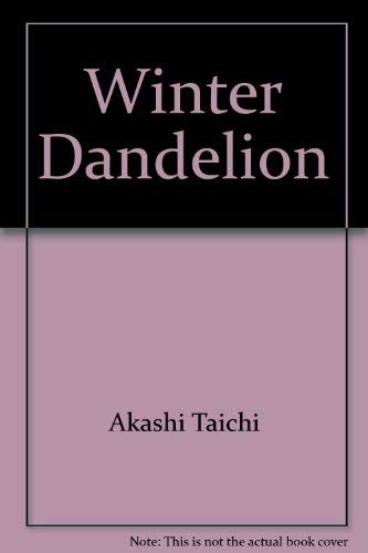 9780889782372: Winter Dandelion: Collected Poems