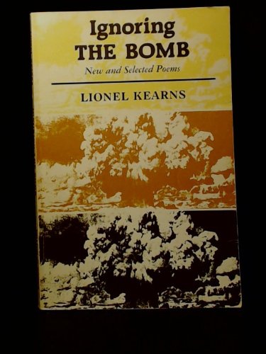 Stock image for Ignoring the Bomb for sale by Laurel Reed Books
