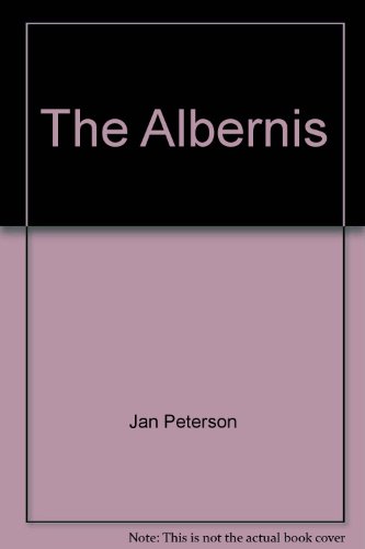 9780889821187: The Albernis: 1860-1922