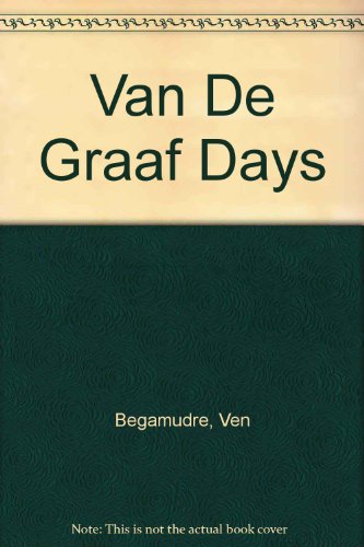 9780889821262: Van De Graaf Days