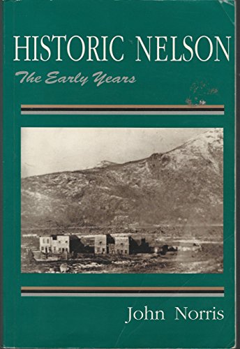 Imagen de archivo de Historic Nelson a la venta por ThriftBooks-Dallas